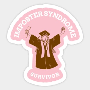 Imposer Syndrome Survivor Sticker